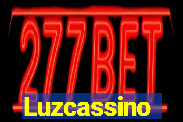 Luzcassino