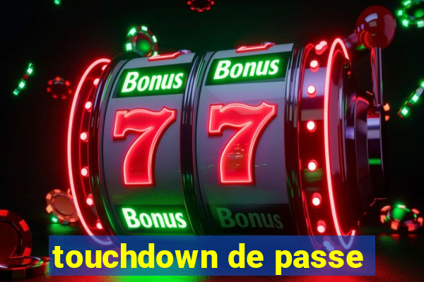 touchdown de passe