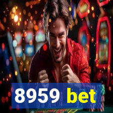 8959 bet