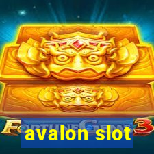 avalon slot