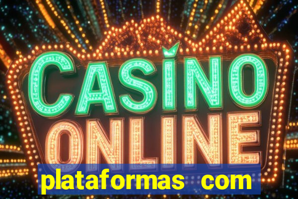 plataformas com bonus no cadastro