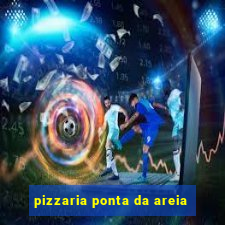 pizzaria ponta da areia