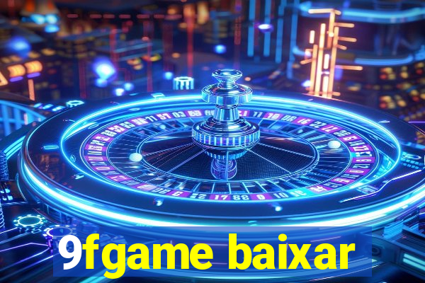 9fgame baixar