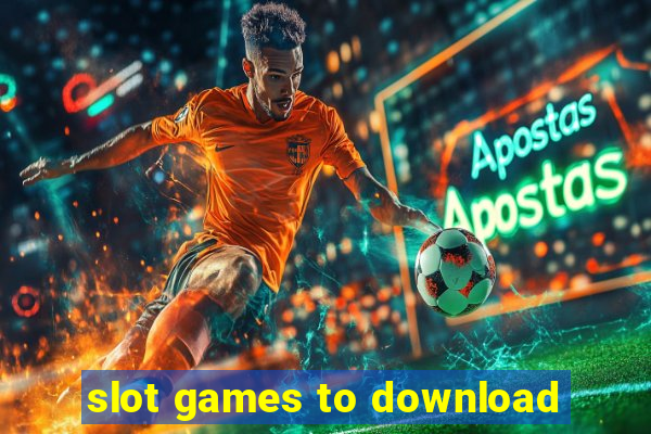 slot games to download