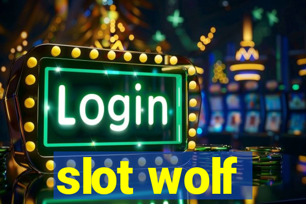 slot wolf