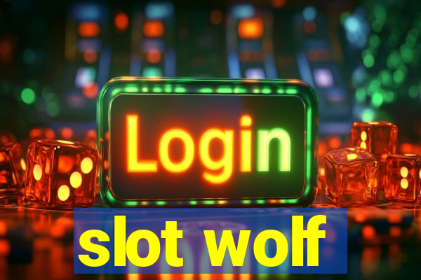 slot wolf