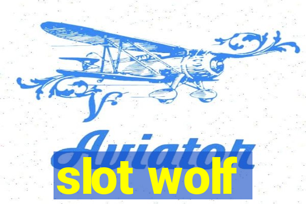 slot wolf