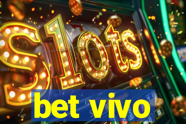 bet vivo