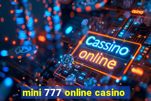 mini 777 online casino