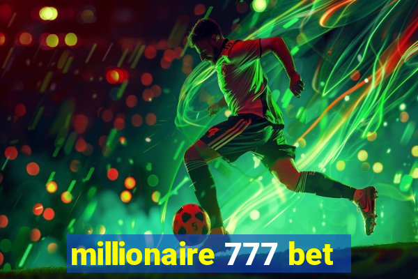 millionaire 777 bet