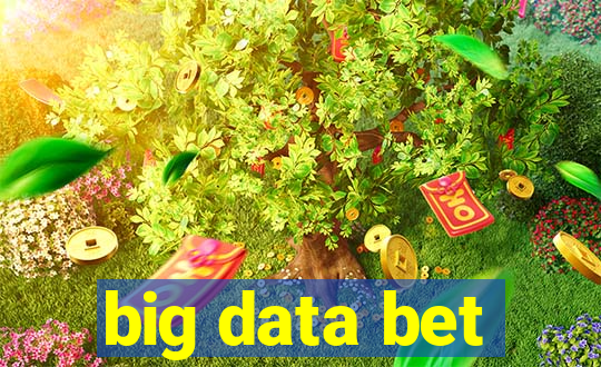 big data bet