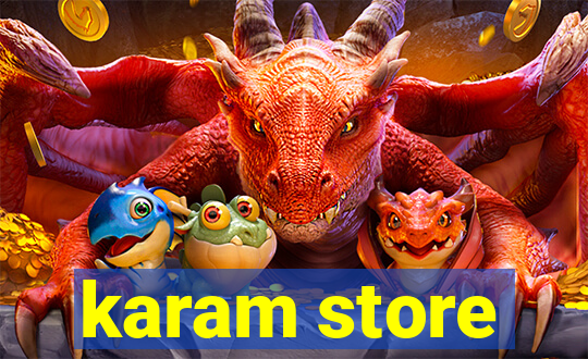 karam store