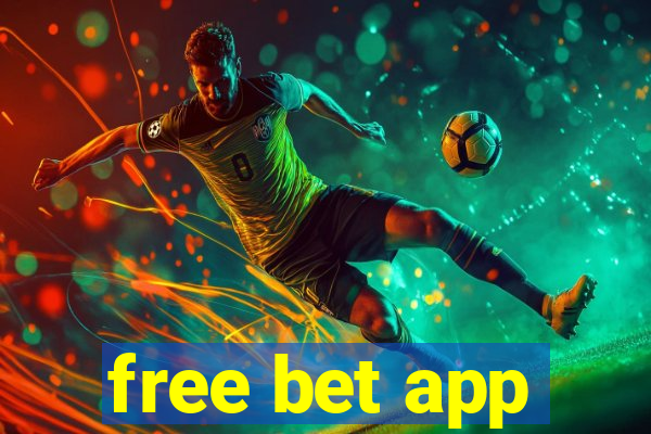 free bet app