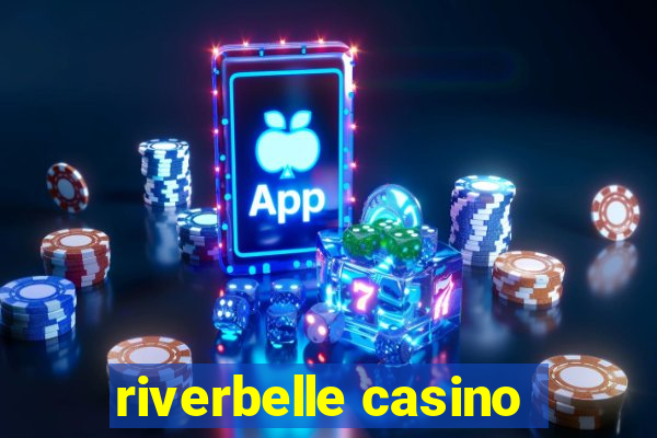 riverbelle casino