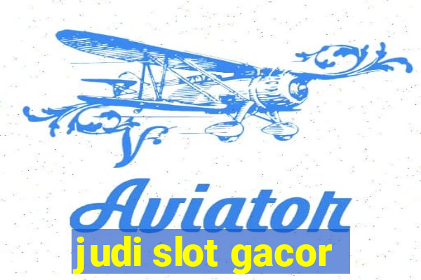 judi slot gacor