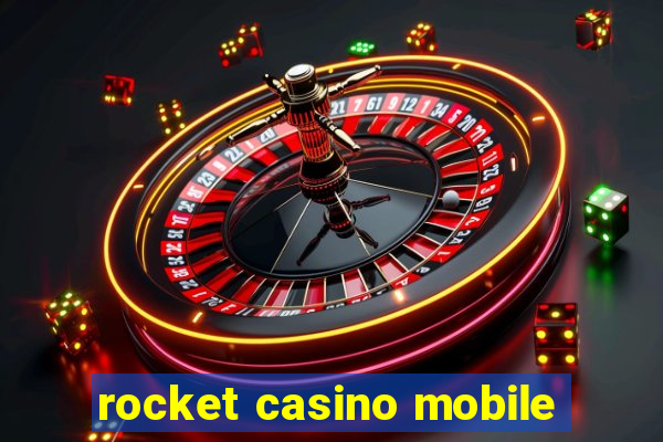 rocket casino mobile