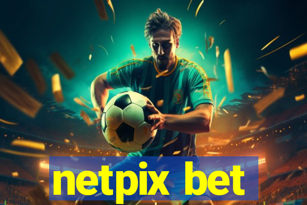 netpix bet