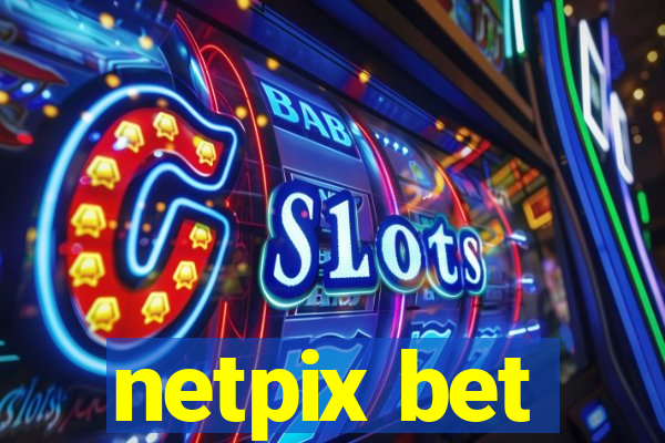 netpix bet