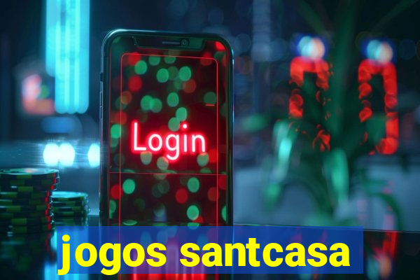 jogos santcasa