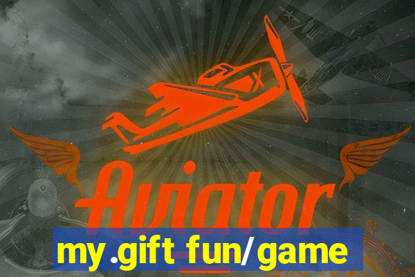 my.gift fun/game