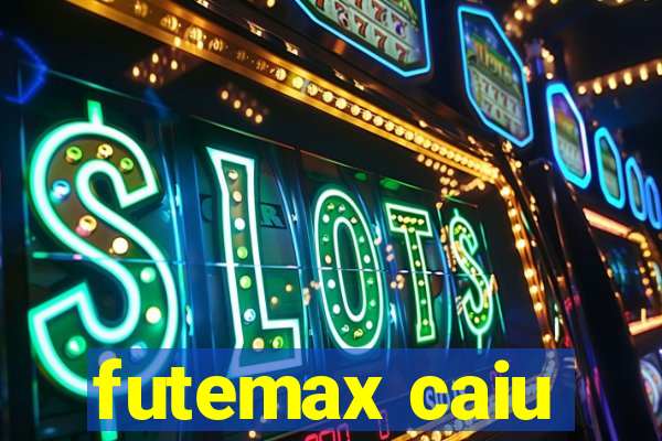 futemax caiu