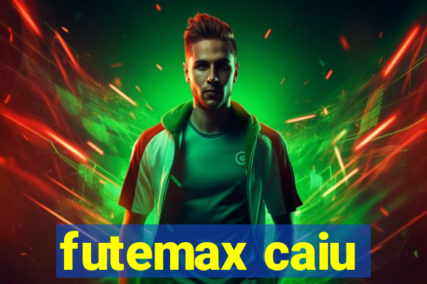 futemax caiu