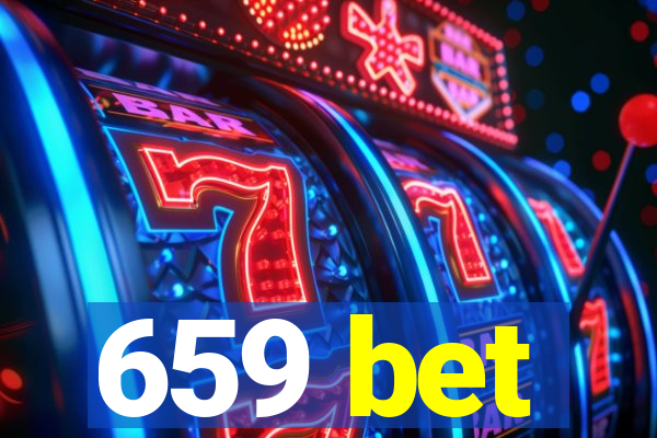 659 bet