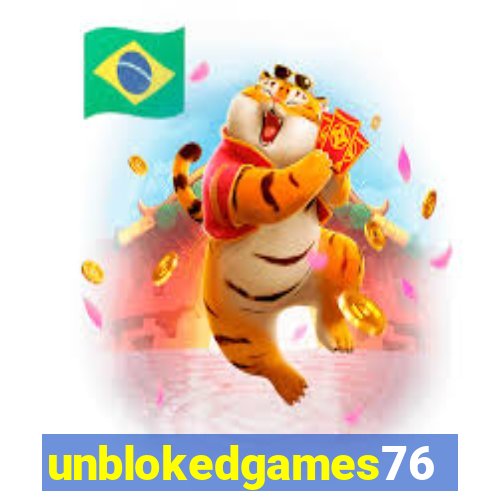 unblokedgames76