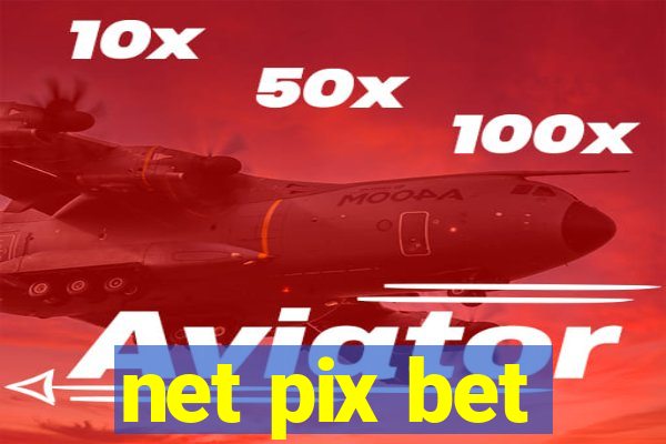 net pix bet