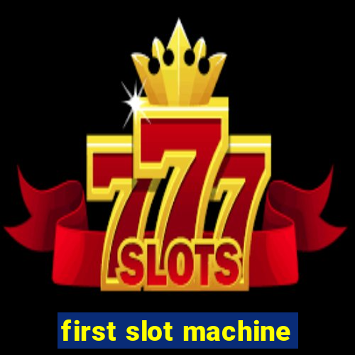 first slot machine