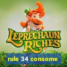 rule 34 consome