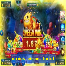 circus circus hotel and casino vegas