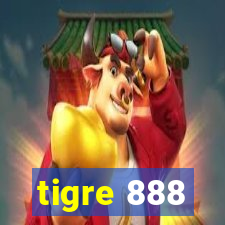 tigre 888