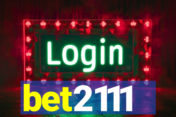 bet2111