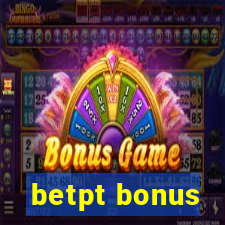 betpt bonus