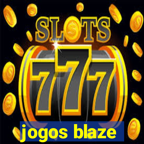 jogos blaze