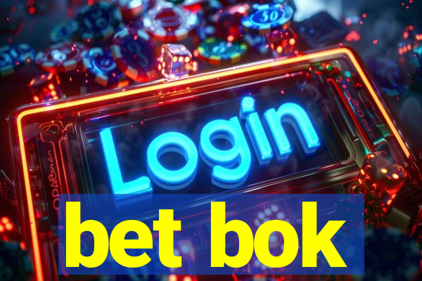 bet bok