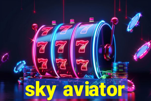 sky aviator