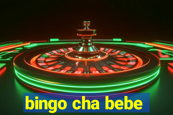 bingo cha bebe