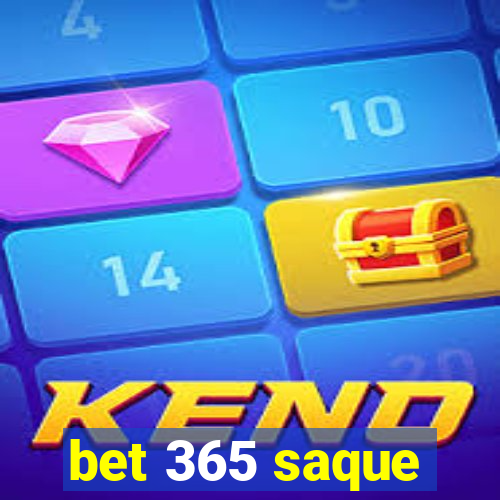 bet 365 saque