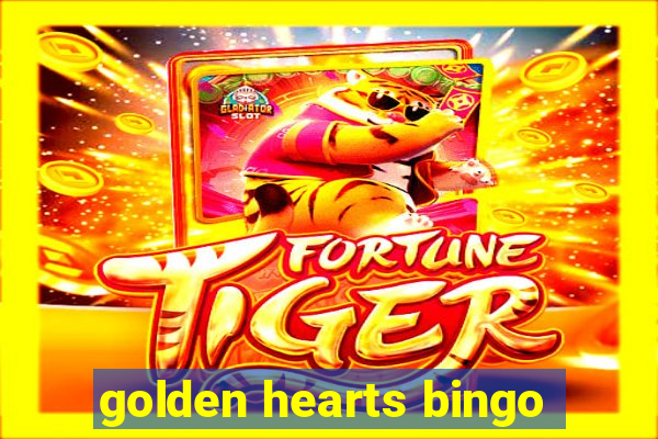 golden hearts bingo