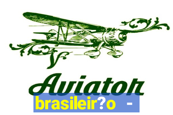 brasileir?o - série a