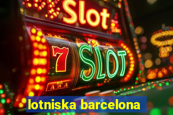 lotniska barcelona