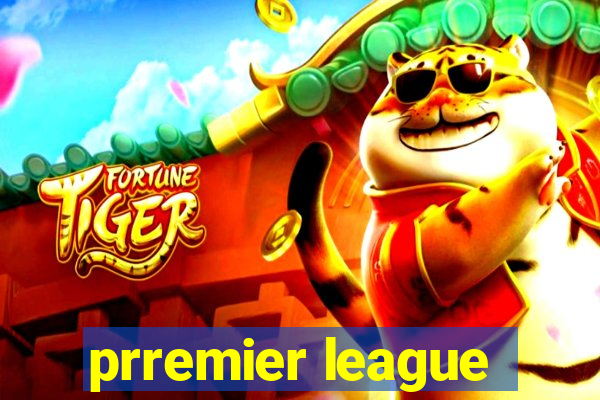 prremier league