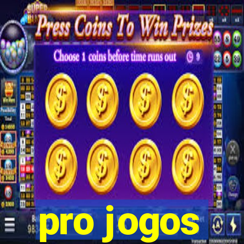 pro jogos