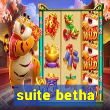 suite betha