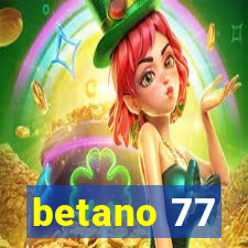 betano 77