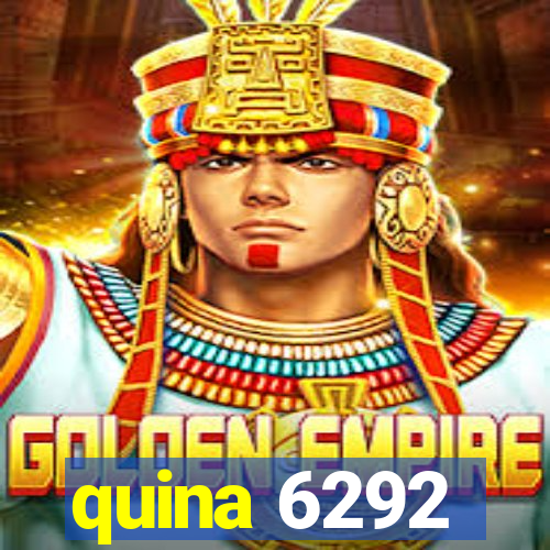 quina 6292