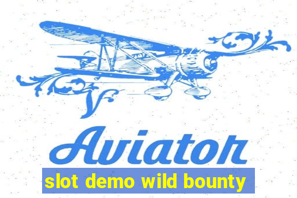 slot demo wild bounty