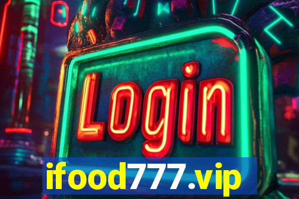 ifood777.vip